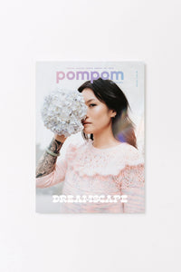 pompom Quarterly | Dreamscape | Issue 40